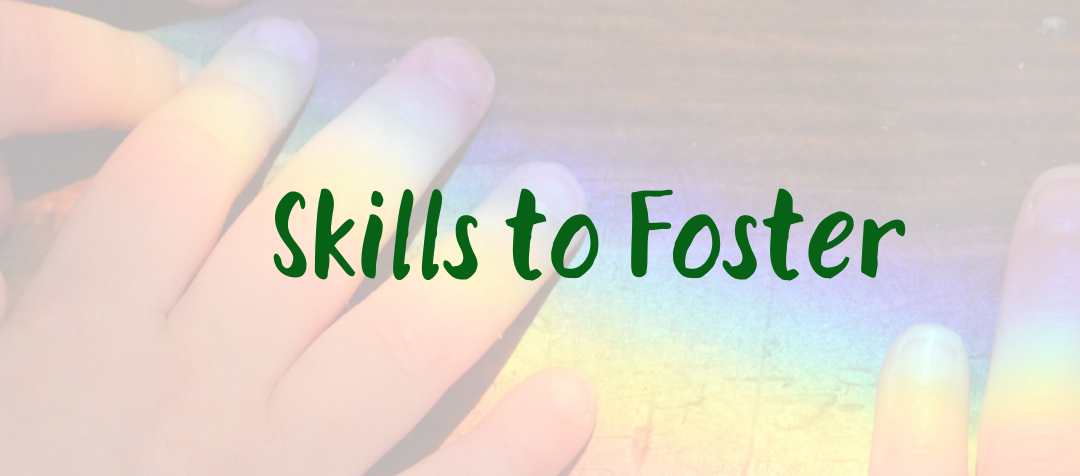 Skills to Foster